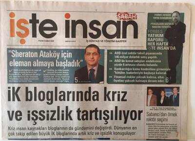 Sabah Gazetesi İşte İnsan Eki 8 Şubat 2009 - İK Bloglarında Kriz Ve İşsizlik Tartışılıyor GZ20742 - 1