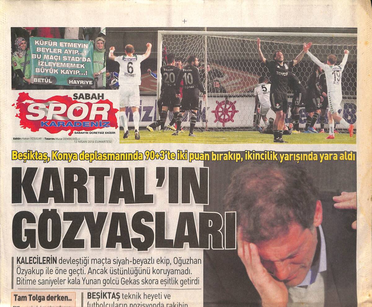 Sabah Gazetesi Karadeniz Spor Eki 12 Nisan 2014 - Beşiktaş'ın Gözyaşları GZ134954 - 1