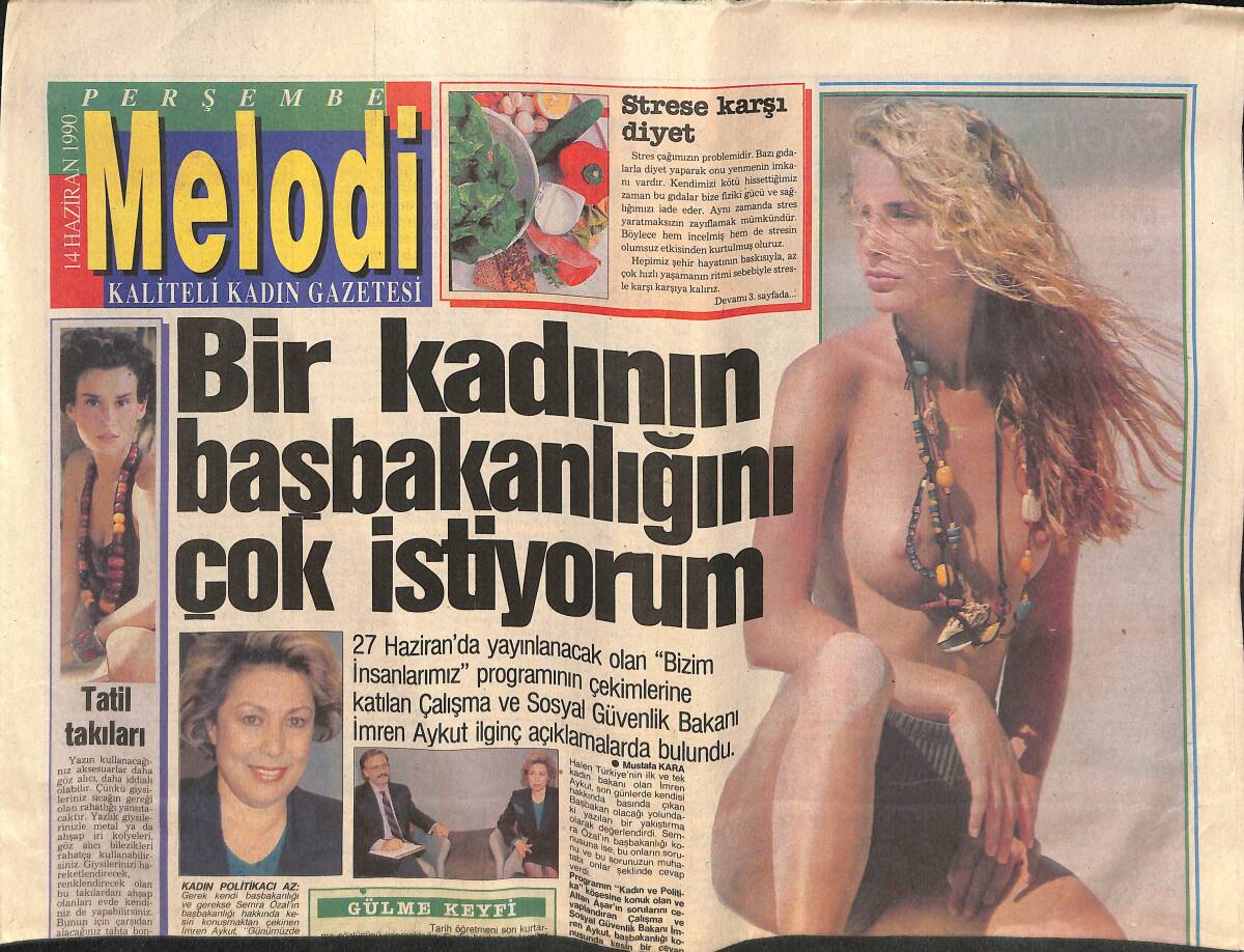 Sabah Gazetesi Melodi Eki 14 Haziran 1990 - İmren Aykut '' Bir Kadının Başbakanlığını Çok İstiyorum '' GZ138123 - 1