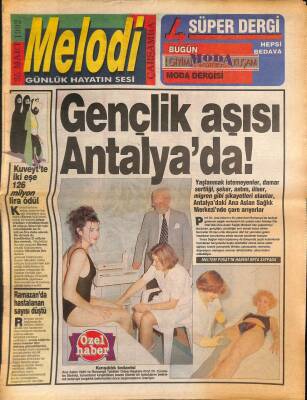Sabah Gazetesi Melodi Eki 25 Mart 1992 - Sofia Loren Peşinden Koşturuyor - Gençlik Aşısı Antalyada ! GZ94256 - 1