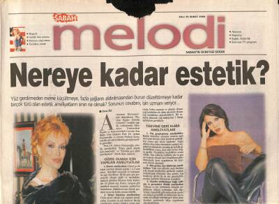 Sabah Gazetesi Melodi Eki 29 Şubat 2000 - Nereye Kadar Estetik ? * Ajda Pekkan GZ96880 - 1
