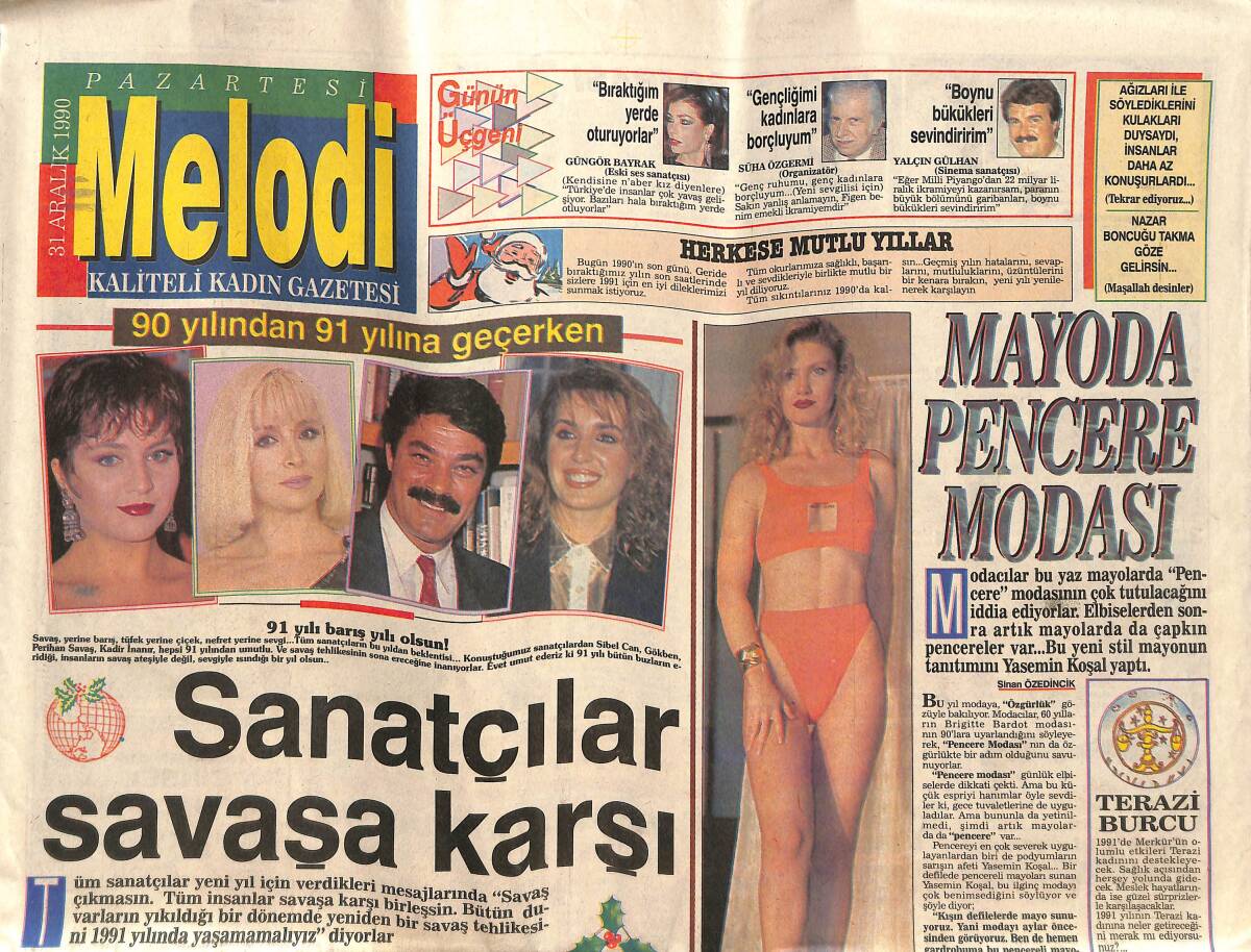 Sabah Gazetesi Melodi Eki 31 Aralık 1990 - Nükhet Duru '' Orjinalliği Severim '' - Sanatçılar Savaşa Karşı * Kadir İnanır - Sibel Can GZ138110 - 1