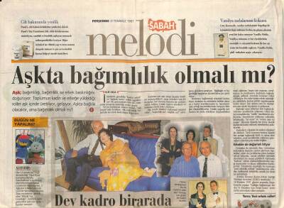 Sabah Gazetesi Melodi Eki 31 Temmuz 1997 - Dev Kadro Birarada * Türkan Şoray - Lale Mansur - Haluk Bilginer - Şükran Güngör GZ96656 - 1