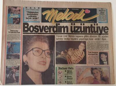 Sabah Gazetesi Melodi Eki 5 Nisan 1989 - Yüksel Uzel Ölüm Kapısına Gittim Döndüm , Boşverdim Üzüntüye Diyor GZ22984 - 1