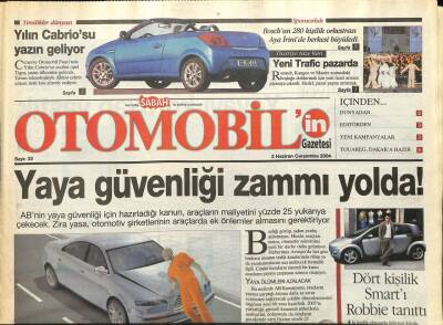 Sabah Gazetesi Otomobil Eki 2 Haziran 2004 - Yaya Güvenliği Zammı Yolda GZ97258 - 1