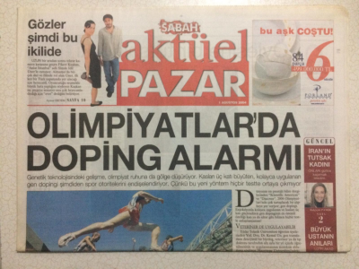 Sabah Gazetesi Pazar Aktüel Eki 1 Ağustos 2004 - Olimpiyatlarda Doping Alarmı GZ23595 - 1