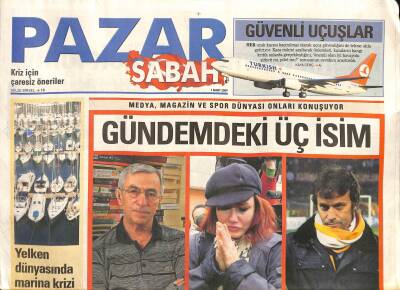 Sabah Gazetesi Pazar Eki 1 Mart 2009 - Deniz Sekinin Namı , Şarkıcılığını Geçiyor GZ116325 - 1