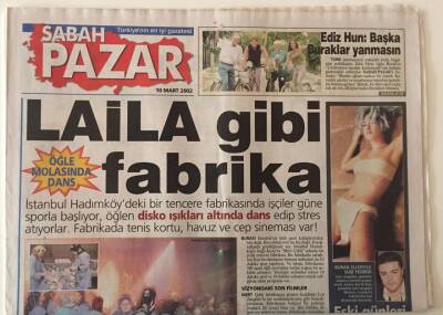 Sabah Gazetesi Pazar Eki 10 Mart 2002 - Laila Gibi Fabrika GZ26494 - 1