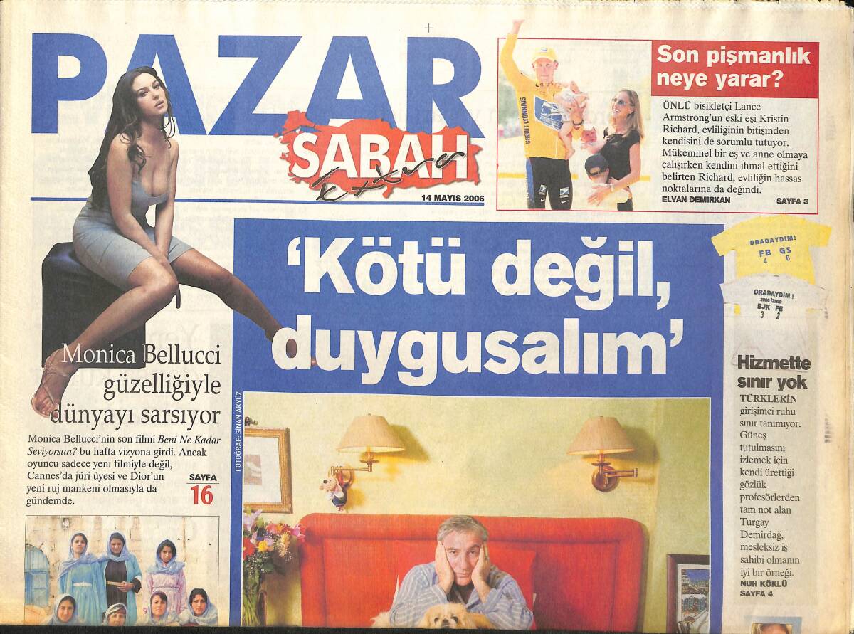Sabah Gazetesi Pazar Eki 14 Mayıs 2006 - Ali Poyrazoğlu: Kötü Değil Duygusalım! - Futbola Teşhis Koyuldu Hasta Komada! GZ138012 - 1