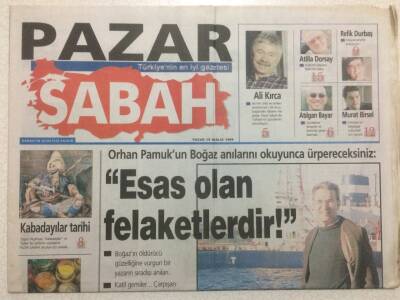 Sabah Gazetesi Pazar Eki 19 Aralık 1999 - Orhan Pamuk Boğazdan Geçen Gemiler GZ47843 - 1