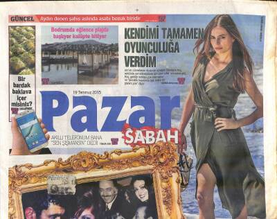 Sabah Gazetesi Pazar Eki 19 Temmuz 2015 - Sümeyra Koç Kendimi Tamamen Oyunculuğa Verdim GZ119533 - 1