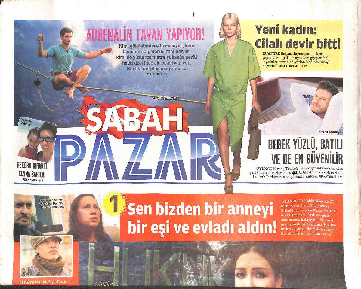 Sabah Gazetesi Pazar Eki 25 Ağustos 2013 - Mustafa Sandal '' Evlenmeseydim Keyifsiz Bir Adam Olurdum '' GZ134921 - 1