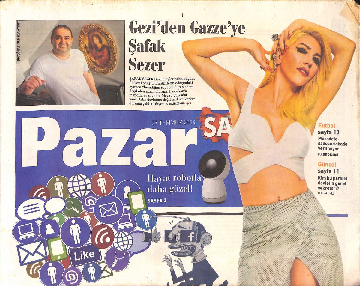 Sabah Gazetesi Pazar Eki 27 Temmuz 2014 - Hande Yener : Benden İyi Enerji Bakanı Olur - Elif Şafak İçin Sezon Finali GZ135178 - 1