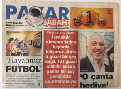 Sabah Gazetesi Pazar Eki 4 Şubat 2007 - Yılmaz Erdoğan İle Söyleşi , Hayatı Futbol Olanlar GZ20812 - 1