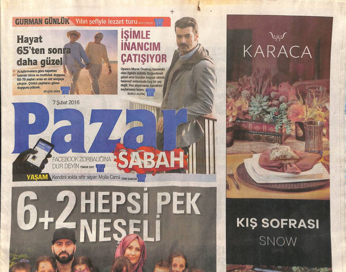 Sabah Gazetesi Pazar Eki 7 Şubat 2016 - Murat Ünalmış Tasavvufa Olan İlgisini Anlattı - John Berger İle Sohbet - Avrupa'ya Göre Mülteciler Zombi GZ138757 - 1