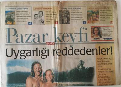 Sabah Gazetesi Pazar Keyfi Eki 28 Eylül 1997 - Uygarlığı Reddedenler GZ22896 - 1