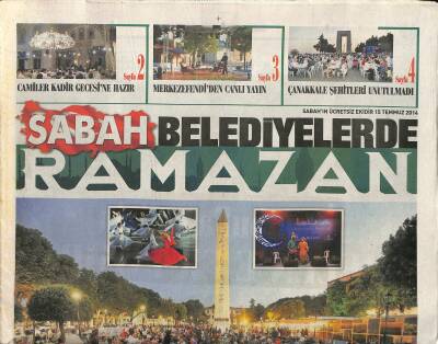 Sabah Gazetesi Ramazan Eki 15 Temmuz 2014 - Sakaryadan İstanbula Hayat Suyu Geliyor GZ117172 - 1