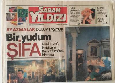Sabah Gazetesi Sabah Yıldızı Eki 11 Mayıs 1999 - Ayazmalar Dolup Taşıyor Bir Yudum Şifa GZ22893 - 1
