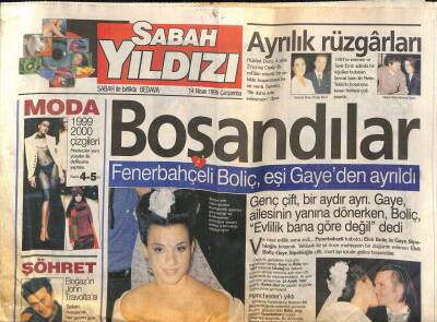 Sabah Gazetesi Sabah Yıldızı Eki 14 Nisan 1999 - Fenerbahçeli Boliç , Eşi Gayeden Ayrıldı GZ80229 - 1
