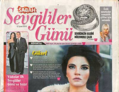 Sabah Gazetesi Sevgililer Günü Eki 12 Şubat 2015 - Aşk Formülü Yoktur - Modacı Hakan Akkaya Bu Yıl Romantiklerin Rengi Beyaz GZ119625 - 1