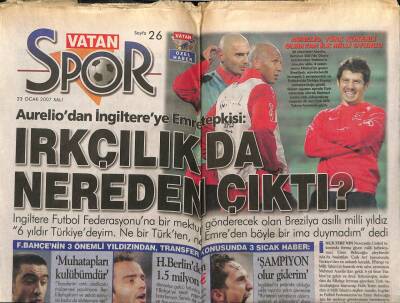 Sabah Gazetesi Spor Eki 23 Ocak 2007 - Aureliodan İngiltereye Tepki GZ78296 - 1