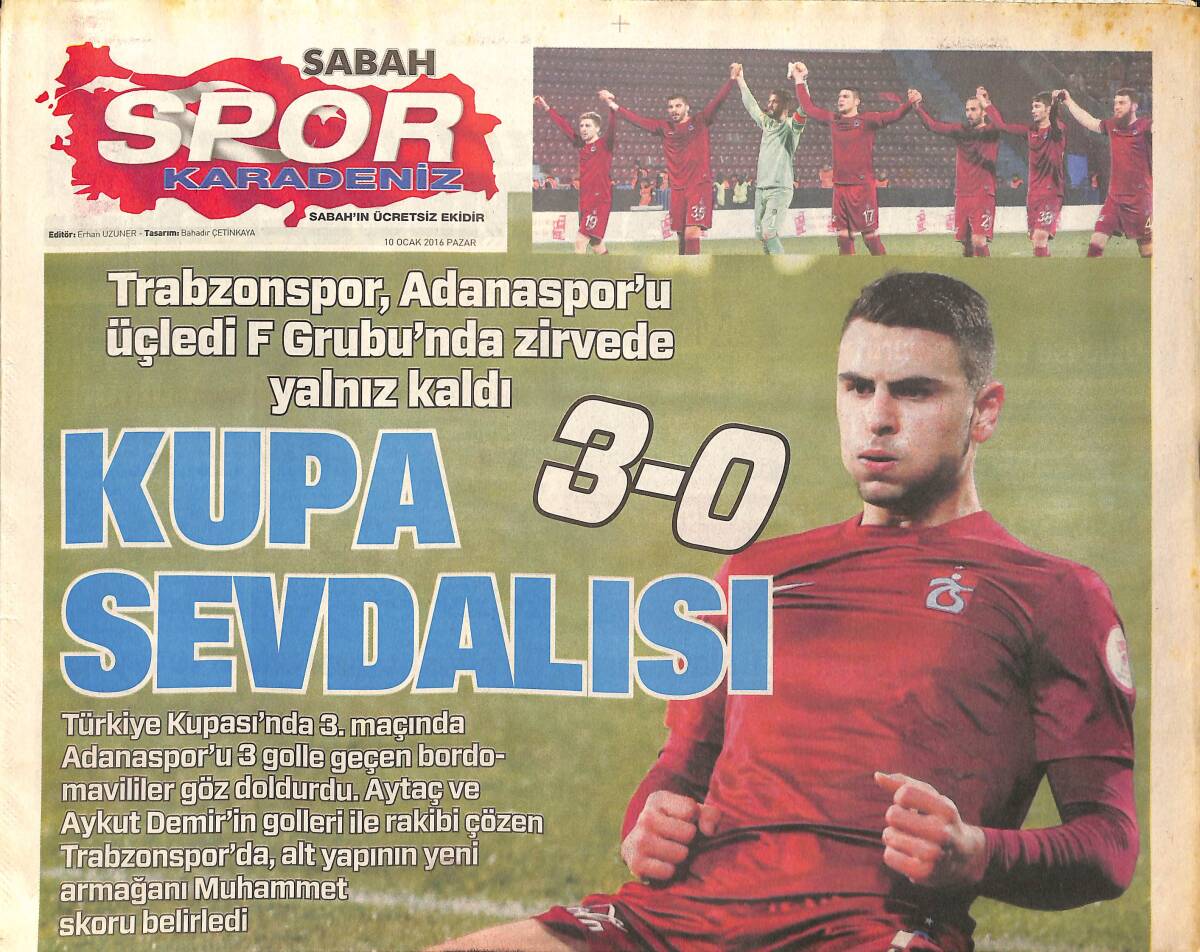 Sabah Gazetesi Spor Karadeniz Eki 10 Ocak 2016 - Kupa Sevdalısı Trabzonspor - Ordu Turdan Emin GZ154714 - 1