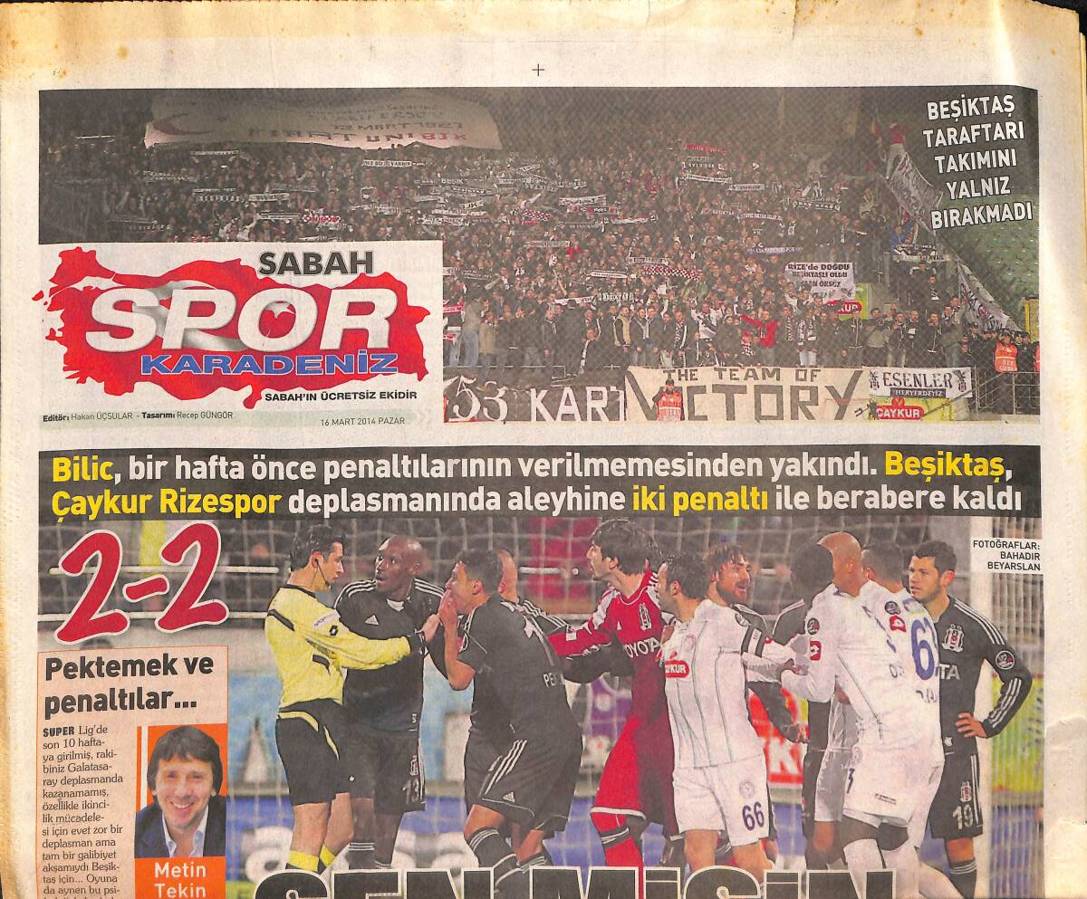 Sabah Gazetesi Spor Karadeniz Eki 16 Mart 2014 - Hocalar Kapıştı - SPK'DAN Beşiktaş'a Uyarı - Oğuzhan'a 7 Sarı Melo'ya 3 GZ135698 - 1