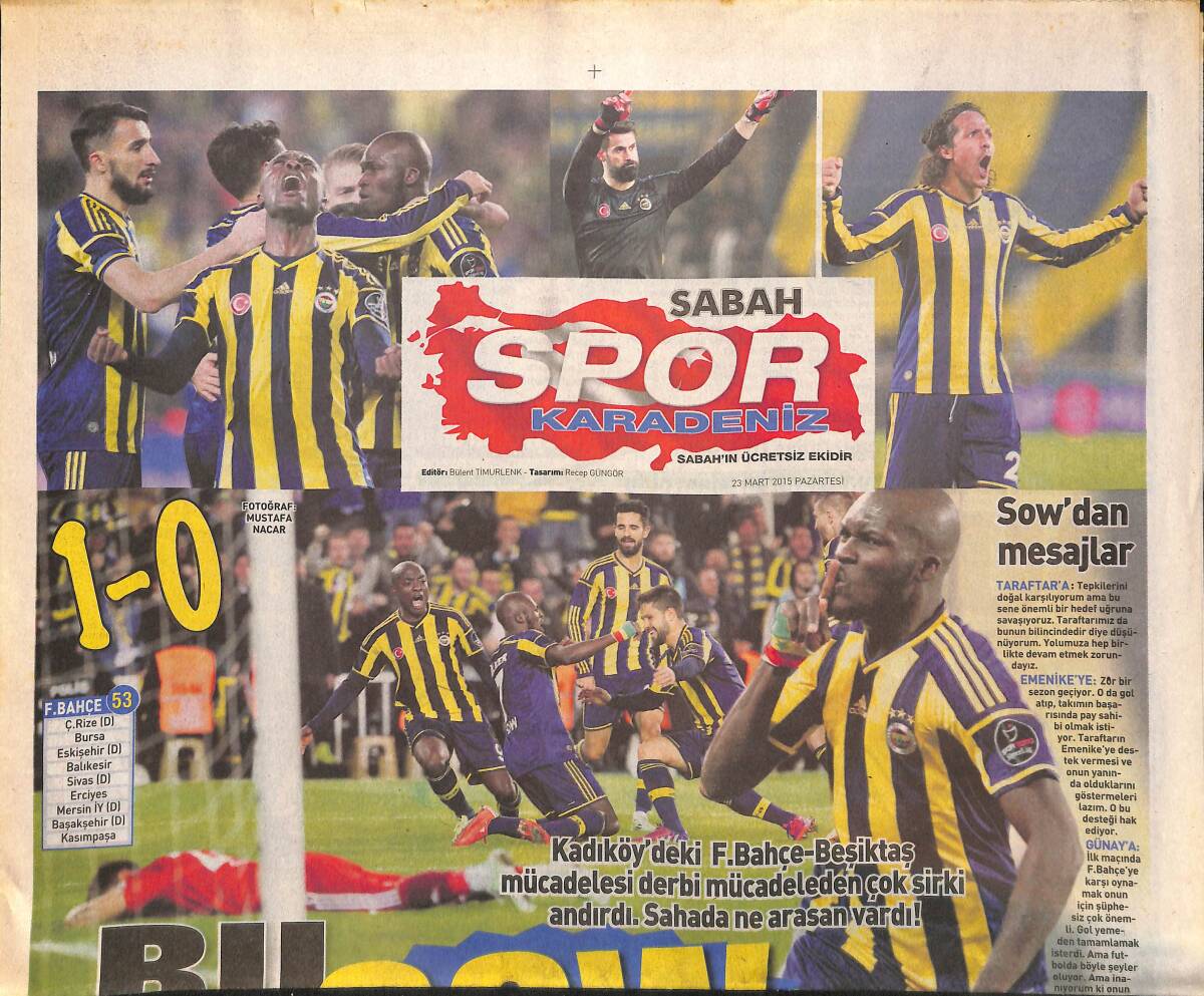Sabah Gazetesi Spor Karadeniz Eki 23 Mart 2015 - Musa Sow'dan Mesajlar - Emenike'nin İşi Zor GZ136776 - 1