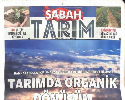 Sabah Gazetesi Tarım Eki 29 Ağustos 2013 - Tarımda Organik Dönüşüm GZ107051 - 1