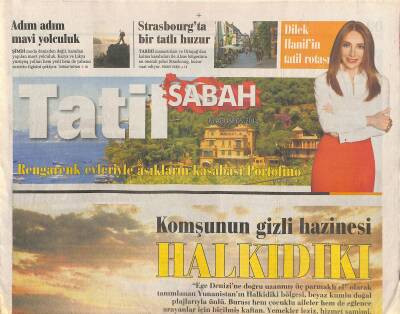 Sabah Gazetesi Tatil Eki 13 Ağustos 2014 - Komşunun Gizli Hazinesi Halkıdıkı - Strasbourgta Bir Tatlı Huzur GZ116955 - 1