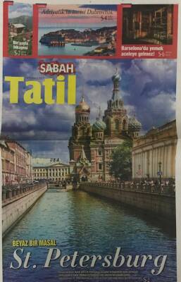 Sabah Gazetesi Tatil Eki 16 Temmuz 2017-Beyaz Bir Masal St. Petersburg GZ45328 - 2