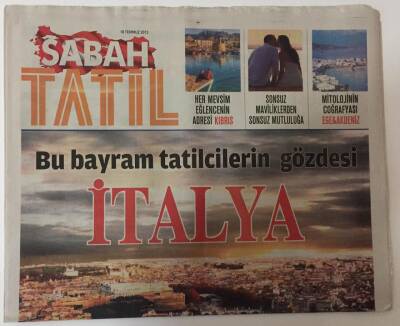Sabah Gazetesi Tatil Eki 18 Temmuz 2013 - Bu Bayram Tatilcilerin Gözdesi İtalya GZ28076 - 1