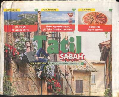 Sabah Gazetesi Tatil Eki 19 Temmuz 2015 - Özge Ulusoy Yazdı Dünyanın En Eğlenceli Adası , İbizadaydım GZ119530 - 1