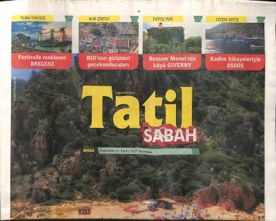 Sabah Gazetesi Tatil Eki 2 Ağustos 2015 - Ressam Monetin Köyü Giverny - RIOnun Girişimci Gecekonducuları GZ116982 - 1