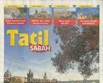 Sabah Gazetesi Tatil Eki 22 Kasım 2015 - 48 Saatte Büyülü Kapadokya - Masal Diyarı Toledo GZ117115 - 1