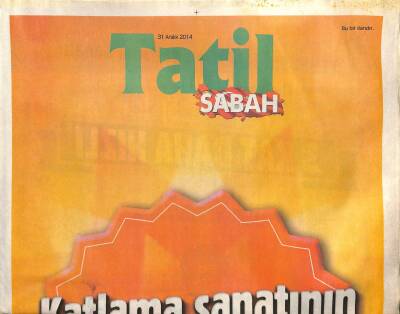 Sabah Gazetesi Tatil Eki 31 Aralık 2014 - Tipi Bir Akdeniz Şehri NAPOLİ GZ105712 - 1