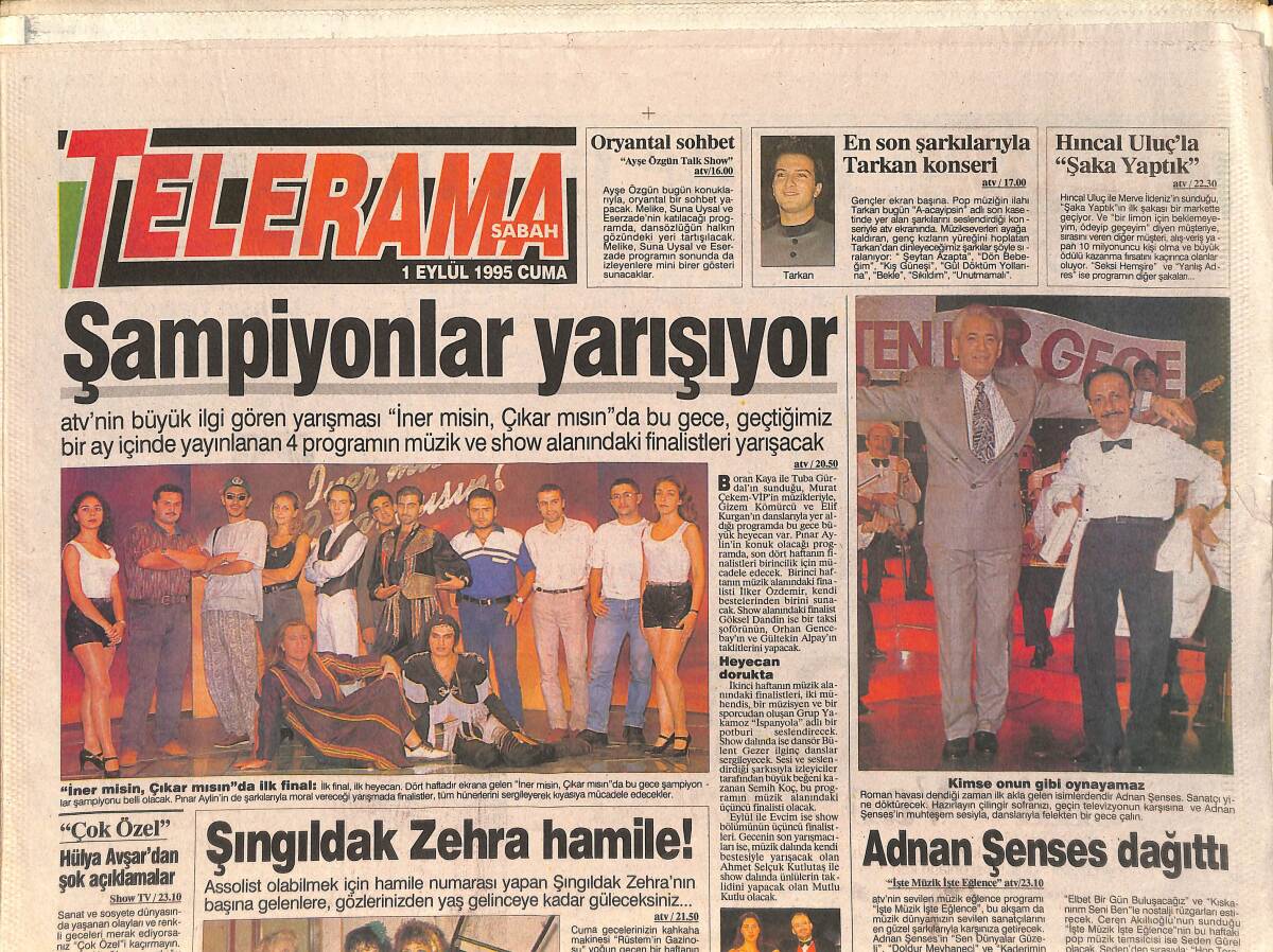 Sabah Gazetesi Telerama Eki 1 Eylül 1995 - Adnan Şenses Dağıttı - Ve Kibariye'den Roman Havası GZ3433 - 1