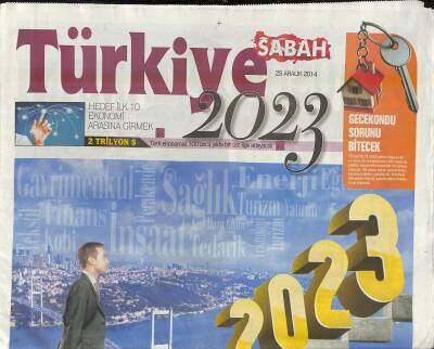 Sabah Gazetesi Türkiye 2023 Eki 25 Aralık 2014 - Hastanede Kâğıt Dönemine Son - Ekonomide Dönüşüm GZ119562 - 1