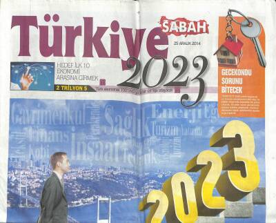 Sabah Gazetesi Türkiye Eki 25 Aralık 2014 - Ekonomide Dönüşüm Geleceğin Trendleri GZ104681 - 1