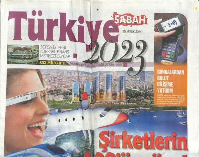 Sabah Gazetesi Türkiye Eki 25 Aralık 2014 - Uzayda Turlar Başlayacak GZ104682 - 1