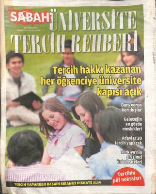Sabah Gazetesi Üniversite Tercih Rehberi Eki 12 Temmuz 2013 - Geleceğin En Gözde Meslekleri GZ109644 - 1