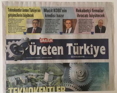 Sabah Gazetesi Üreten Türkiye Eki 26 Ağustos 2015 - Teknokentler Girişimcileri Bekliyor GZ22953 - 1