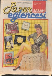 Sabah Pazar Eğlencesi Dergisi 15 Mart 1987 Sayı: 8 NDR101926 - Gökçekoleksiyon