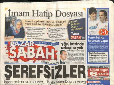 Sabah Pazar Gazetesi 2 Mayıs 2004 - Eksik Trabzonspor G.Antepte Kazandı - İmam Hatip Dosyası GZ113516 - 1