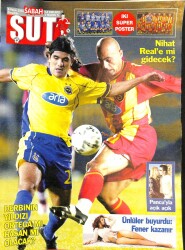 Sabah Şut Dergisi 6 Kasım 2002 - Derbinin Yıldızı Ortega Mı Hasan Mı Olacak? NDR85681 - Gökçekoleksiyon