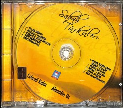 Sabah Türküleri - Cebrail Kalın / Alaaddin Us CD (İkinci El) CD5085 - Gökçekoleksiyon