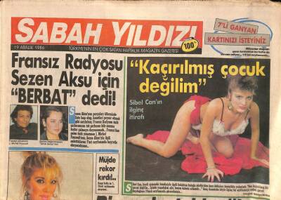 Sabah Yıldızı Gazetesi 19 Aralık 1986 - Fransız Radyosu Sezen Aksu İçin Berbat dedi ! GZ114459 - 1