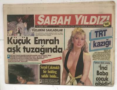 Sabah Yıldızı Gazetesi 2 Eki İle 16 Ocak 1987 - Serpil Çakmaklı Bir Holding Sahibi Buldu... GZ8330 - 1