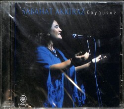 Sabahat Akkiraz - Kaygusuz CD (Sıfır) CD4237 - 1