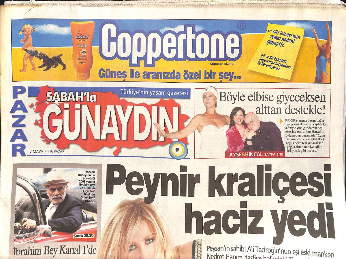 Sabah'la Günaydın Gazetesi 7 Mayıs 2006 - Peynir Kraliçesi Haciz Yedi - Baykam 35 Yıllık Spermini Sergiledi - Ünlü Sihirbaz'ın Hayatı Film Oluyor GZ137766 - 1